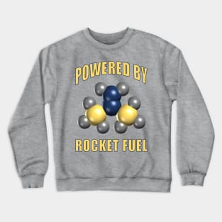 Powered By Rocket Fuel Crewneck Sweatshirt